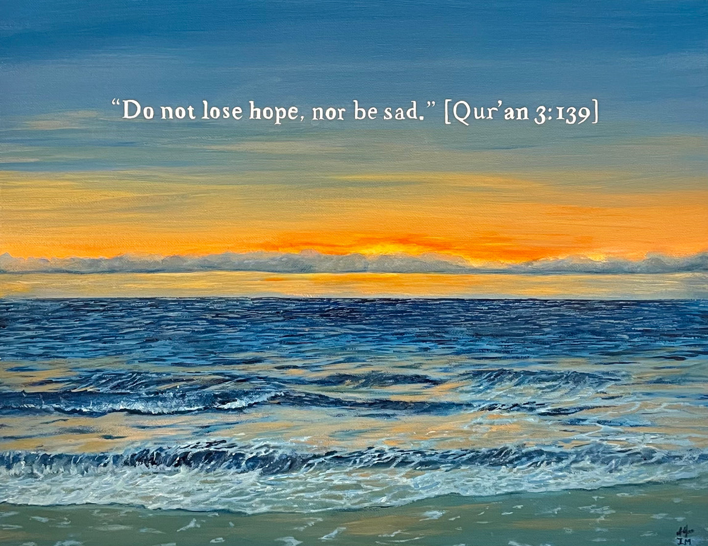 “Do not lose hope, nor be sad”